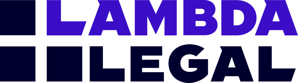 Lambda Legal - Supreme Court expansion endorsement